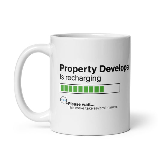 Property Developer Is Recharging Mug - 11oz - Perfect Gift for Property Developers