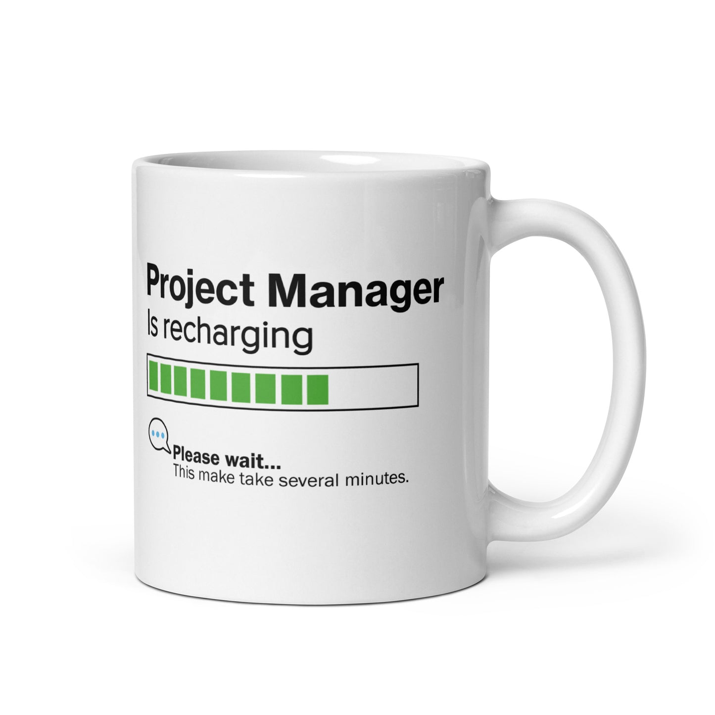 Project Manager Is Recharging Mug - 11oz - Great Gift for Project Managers